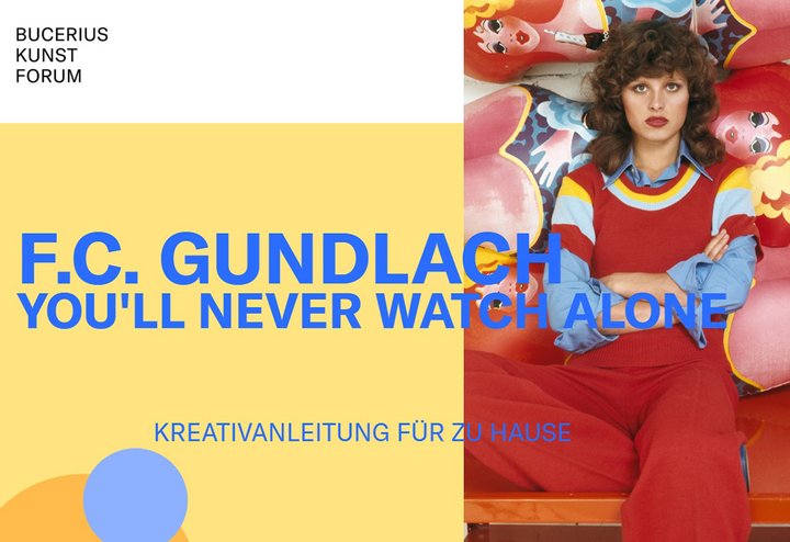 Das Bild zeigt ein Foto von Uschi Obermaier und es gibt die Beschriftung F.C. Gundlach. You'll Never Watch Alone und Kreativanleitung für Zuhause.